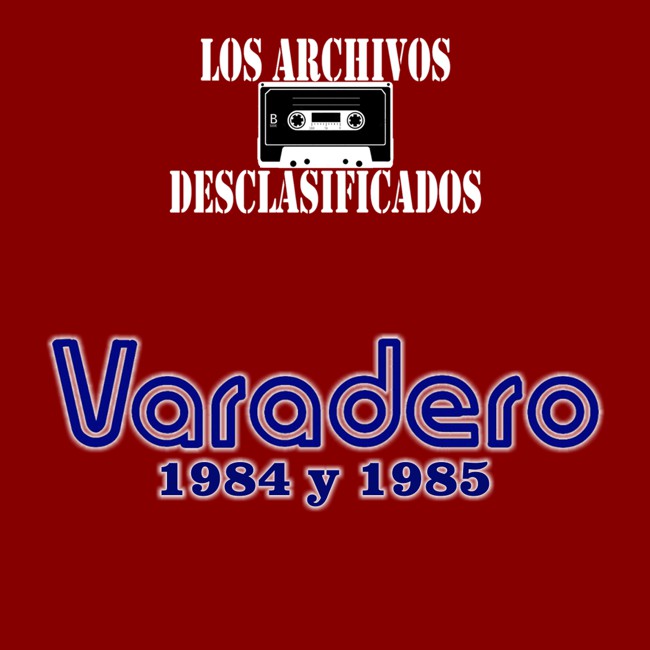 Escuchar Varadero 84-85 en vivo